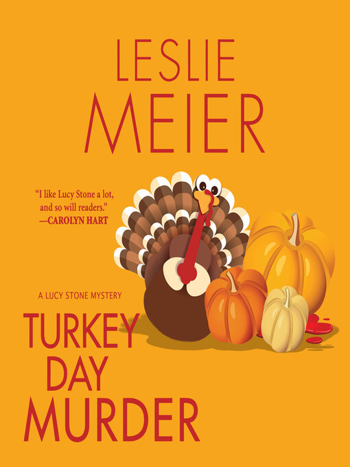 Title details for Turkey Day Murder by Leslie Meier - Available